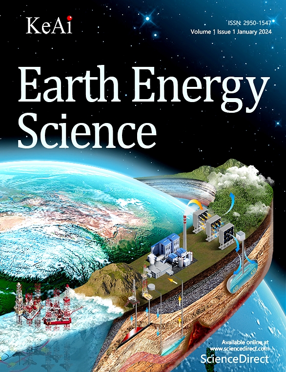 地球能源科学（英文）（Earth Energy Science）（国际刊号）（OA期刊）（2029年12月31日之前不收版面费）