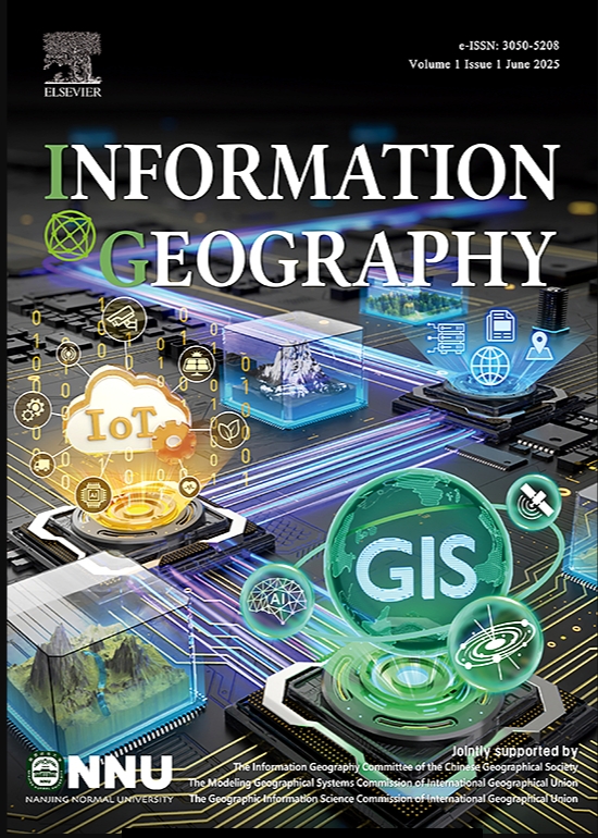 信息地理学（英文）（Information Geography）（OA期刊）（国际刊号）（2027年12月31日前提交不收审稿费版面费）