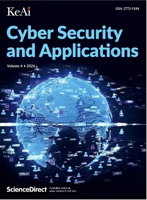 网络安全与应用（英文）（参考译名）（Cyber Security and Applications）（国际刊号）（OA期刊）