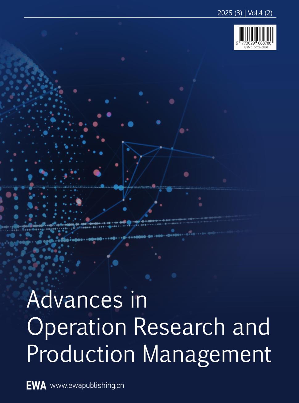 运筹与生产管理进展（英文）（Advances in Operation Research and Production Management）（国际刊号）（OA期刊）