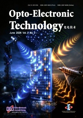 光电技术（英文）（Opto-Electronic Technology）（2027年年底之前不收版面费审稿费）